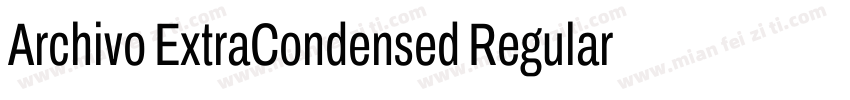Archivo ExtraCondensed Regular字体转换